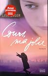 Cours ma jolie