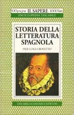 Storia della letteratura spagnola (Paperback)