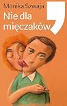 Nie dla mięczaków