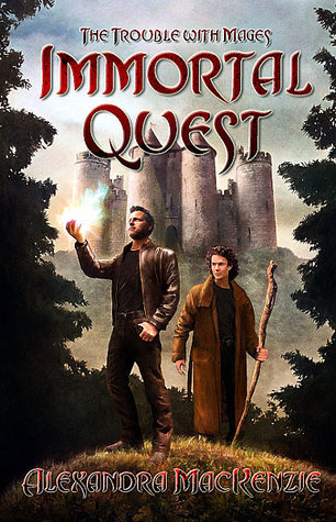 Immortal Quest: The Trouble With Mages (Paperback)