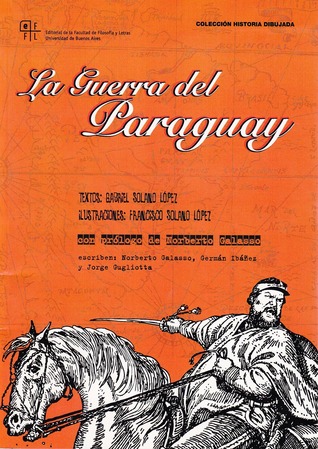 La guerra del Paraguay