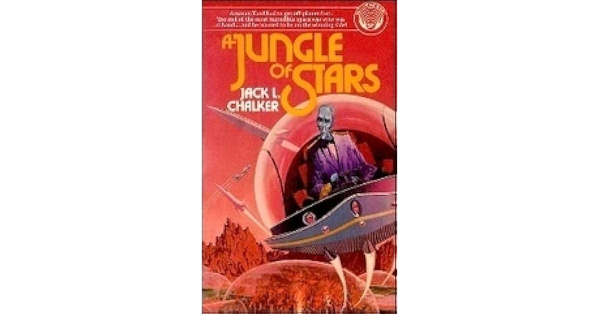 A Jungle of Stars by Jack L. Chalker