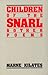 Children of the Snarl and Other Poems
