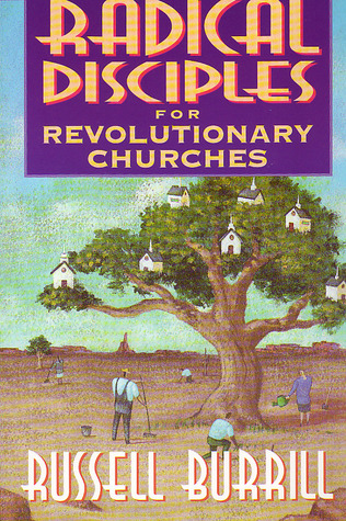 Radical Disciples for Revolutionary Churches (Paperback)