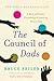 The Council of Dads: A Stor...