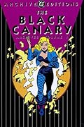The Black Canary Archives Vol. 1