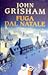 Fuga dal Natale by John Grisham