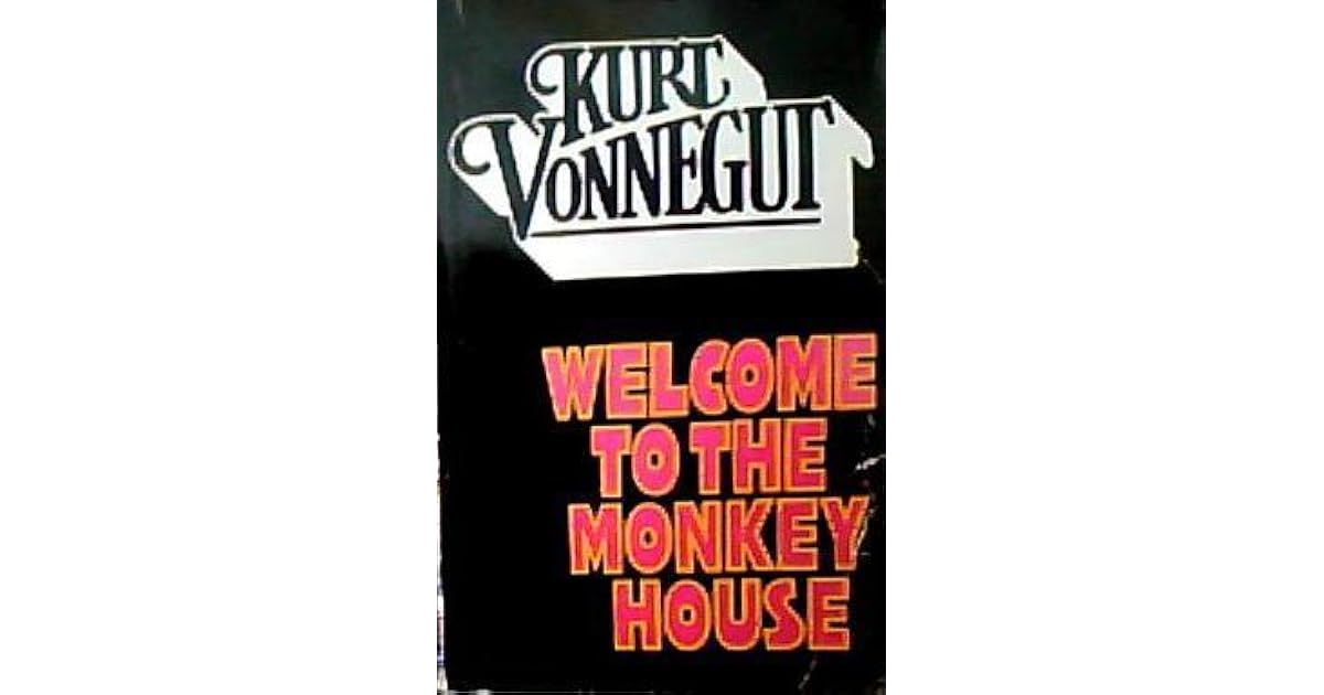to the Monkey House by Kurt Vonnegut Jr.