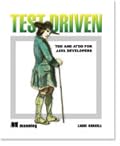 Test Driven: Practical TDD and Acceptance TDD for Java Developers