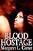 Blood Hostage