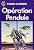 Opération Pendule