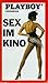 Playboy's Sex im Kino by Hartmut Huff