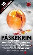 Påskekrim 2011: 18 kriminalnoveller