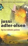 Og hun takkede gu...