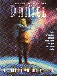 The Amazing Prophecies of Daniel: How Prophecy Shows God's Care For You and Your Family