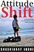 Attitude Shift by Shashikant Joshi