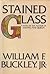 Stained Glass by William F. Buckley Jr.