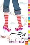Seeing Cinderella by Jenny Lundquist