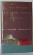 Like Most Revelations: New Poems (Hardcover)