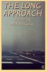 The Long Approach (poems) The Long Approach (poems)