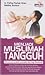 Menjadi Muslimah Tangguh