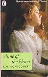 Anne of the Island by L.M. Montgomery