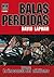 Balas Perdidas, Vol. 1 by David Lapham