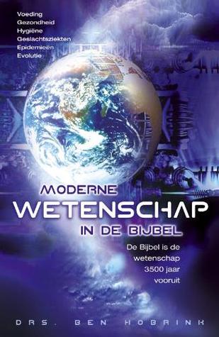 Moderne wetenschap in de Bijbel (Paperback)