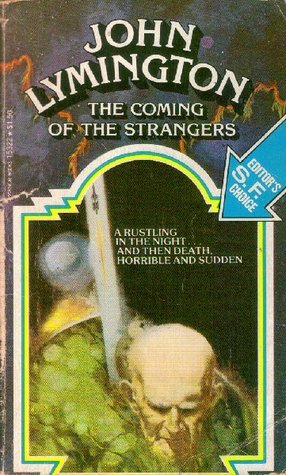 The Coming of the Strangers