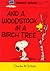 And a Woodstock in a Birch Tree (Peanuts Parade, #23)
