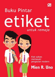 Buku Pintar Etiket untuk Remaja 