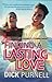 Finding a lasting love by Dick Purnell