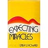 Expecting miracles
