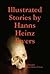 Illustrated Stories by Hanns Heinz Ewers 
