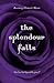 The Splendour Falls