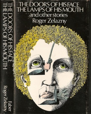 The Doors of His Face, The Lamps of His Mouth and Other Stories