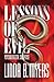 Lessons of Evil by Linda B. Myers
