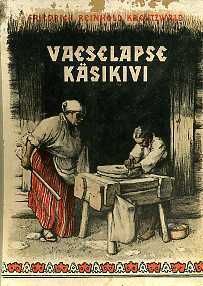 Vaeslapse käsikivi (Hardcover)