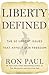 Liberty Defined: 50 Essenti...