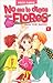 No me lo digas con Flores by Yōko Kamio