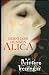 Alica en de Duistere Koningin by Bernhard Hennen