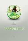 Tarkoitettu by Ally Condie