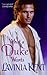 What a Duke Wants: A Passionate English Period Romance of Forbidden Love and Dangerous Secrets