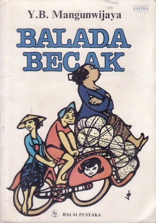 Balada Becak atau Sebuah Riwayat Melodi Yus-Riri (Paperback)
