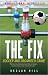 The Fix: Soccer and Organized Crime