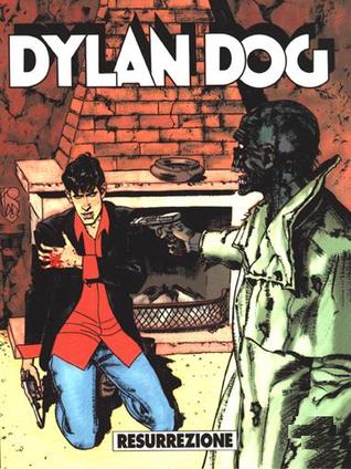 Dylan Dog n. 204: Resurrezione (Paperback)