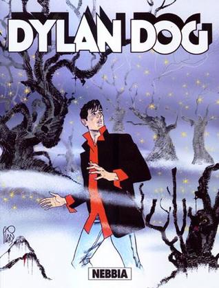 Dylan Dog n. 206: Nebbia (Paperback)