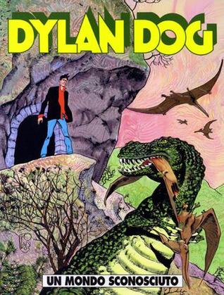 Dylan Dog n. 208: Un mondo sconosciuto (Paperback)