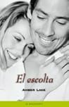 El Escolta by Amber Lake