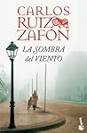 La sombra del viento by Carlos Ruiz Zafón